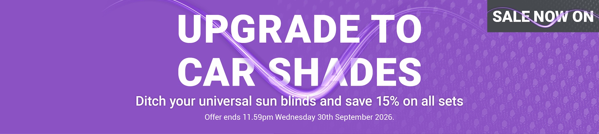 Save 15% off all Car Shades